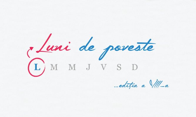 Luni de poveste Editia 8